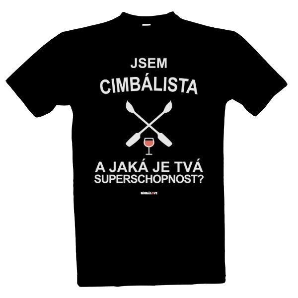 Tričko s potiskem Jsem Cimbálista a jaká je tvá superschopnost